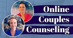 How To Do Online Couples Counseling.