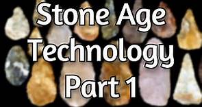 A Timeline of Stone Age Technology - Part 1 (Collaboration With NORTH 02)