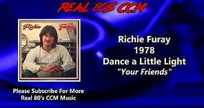 Richie Furay - Your Friends