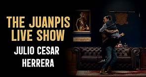 The Juanpis Live Show - Entrevista a Julio Cesar Herrera (Completa)