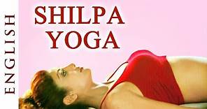 Shilpa Yoga (English) ►For Complete Fitness for Mind, Body and Soul - Shilpa Shetty