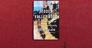 Hidden Valley Road by Robert Kolker [book trailer] | On Sale 4/7/2020