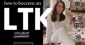 How To Get Accepted to LTK | Become an LTK Creator
