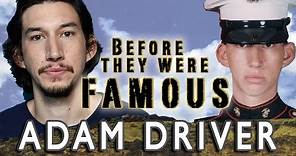 ADAM DRIVER - Before They Were Famous