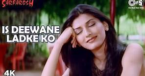 Is Deewane Ladke Ko | Aamir Khan | Sonali Bendre | Alka Yagnik | Sarfarosh Movie | 90s Popular Song