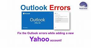 Outlook Error - Yahoo - Something went wrong - We couldn’t log on… (POP/IMAP) server