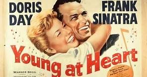 Young at Heart 1955 Film | Doris Day, Frank Sinatra