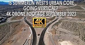 Summerlin West Urban Core Update September 2023 4K Drone Footage