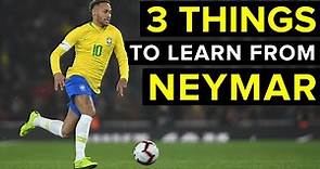 3 things every winger should learn from NEYMAR