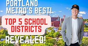 Education Excellence: Portland Metro's Top 5 School Districts Revealed