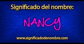 Significado de Nancy | ¿Qué significa Nancy?