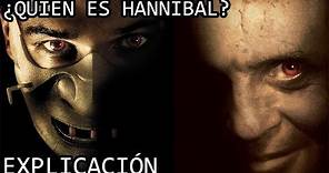 ¿Quién es Hannibal? EXPLICACIÓN | El Dr Hannibal Lecter y su Origen EXPLICADO