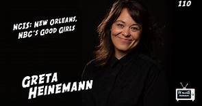 TV Writer Podcast 110 - Greta Heinemann (NCIS: New Orleans, NBC's Good Girls)