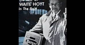 The Best of Waite Hoyt in the Rain09._300_Years_From_Now.mp3