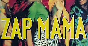 Zap Mama - Adventures in Afropea 1