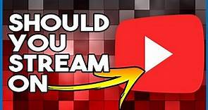 5 Pros and Cons to streaming on YouTube