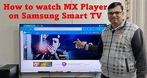 How to watch MX Player on Samsung Tizen Smart TV | How to play android apps on samsung Smart TV