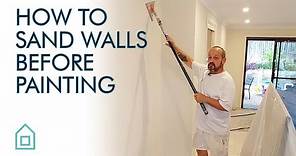 How to sand walls before painting | Home Renovation
