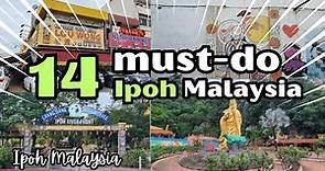 Best 14 Things to Do in Ipoh Malaysia 🤩🥰 2024