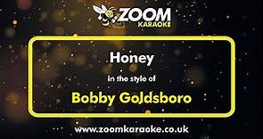 Bobby Goldsboro - Honey - Karaoke Version from Zoom Karaoke