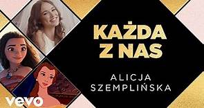 Alicja Szemplińska - Każda z nas (Official Video)