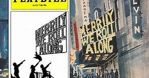 Merrily We Roll Along (November 25th, 1981) Act I- Original Broadway Cast