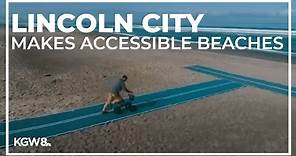 Lincoln City invests in greater accessibility for beachgoers