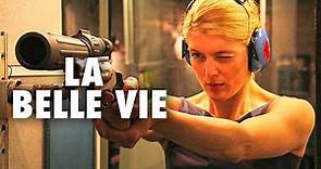 La Belle Vie | Thriller | Film complet français