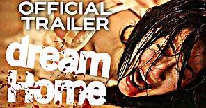 Dream Home | Official Trailer | HD | 2010 | Horror-Drama