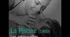 "La Piscine" de Jacques Deray, 50 ans déjà