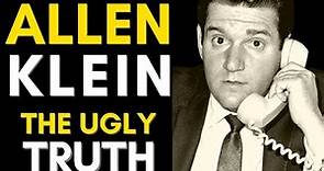 The UGLY Truth About Allen Klein: Swindled The Stones And Broke Up The Beatles
