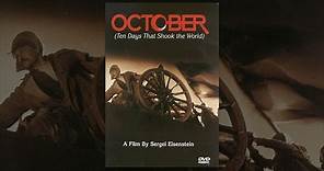 October (Ten Days that Shook the World) (1928) movie