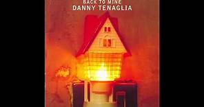 Back to Mine - Danny Tenaglia