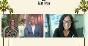 PALM ROYALE - KATIE O'CONNELL MARSH & ABE SYLVIA INTERVIEW (2024)