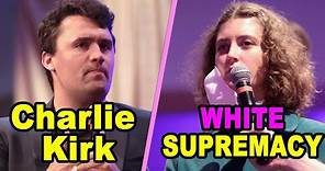 Charlie Kirk DEBUNKS Liberal College Student's 'White Supremacy' Argument *full Q&A clip*