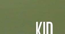 Kid (2012) Online - Película Completa en Español / Castellano - FULLTV