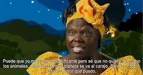Wangari Maathai: "Seré Un Colibrí"