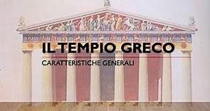 Il tempio greco - caratteristiche generali