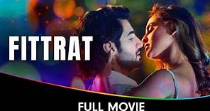 𝐅𝐢𝐭𝐭𝐫𝐚𝐭 - Hindi Full Movie - Krystle D'Souza, Aditya Seal, Anushka Ranjan