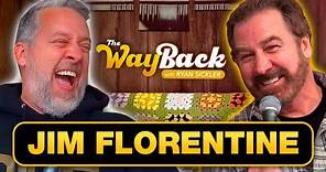 The Wayback #15 | Jim Florentine