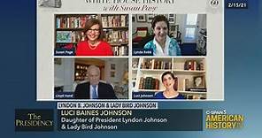 The Presidency-Lyndon B. Johnson and Lady Bird Johnson