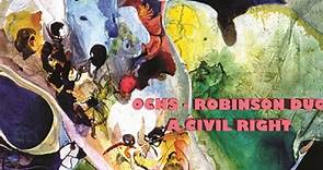 Ochs – Robinson Duo - A Civil Right