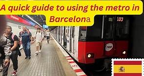 Barcelona Metro quick guide 🇪🇸 4K