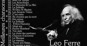 Léo Ferré Les Meilleures chansons - The Best of Léo Ferré