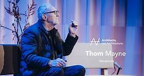 Thom Mayne | Architects, not Architecture.