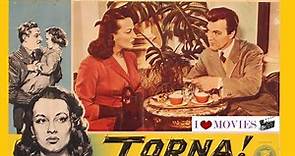 TORNA! ( con Amedeo Nazzari ) film completo 1953 DRAMMATICO
