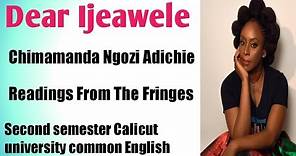 Dear ijeawele or A Feminist Manifesto In Fifteen Suggestions by Chimamanda Ngozi Adichie Summary.