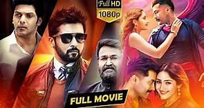 Suriya Sivakumar & Arya Powerful Action Full HD Movie || Mohanlal || Sayyeshaa || TFC Cinemalu
