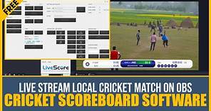 Free Cricket Scoreboard Overlays Software Download - Live Stream Local Cricket Match!