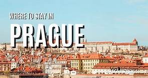 Where to Stay in Prague: 5 Best Areas and Neighborhoods